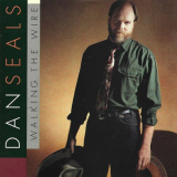 Dan Seals - Walking The Wire '1992