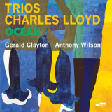 Charles Lloyd - Trios: Ocean (Live) '2022