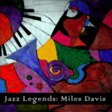 Miles Davis - Jazz Legends: Miles Davis '2022