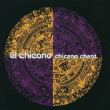 El Chicano - Chicano Chant '1997