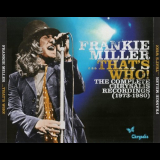 Frankie Miller - ...That's Who! The Complete Chrysalis Recordings (1973-1980) '2011