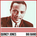 Quincy Jones - Quincy Jones: Big Band '2022