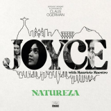 Joyce - Natureza (produced, arranged & conducted by Claus Ogerman) '2022