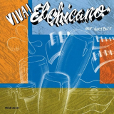 El Chicano - Viva El Chicano! (Their Very Best) '1988