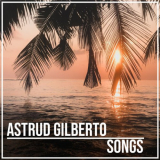 Astrud Gilberto - Astrud Gilberto - Songs '2022