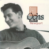 Phil Ochs - Live At Newport '1996