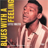 Little Walter - Blues With A Feeling (Chess Collectibles Vol. 3) '1995