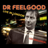 Dr. Feelgood - Live in London (Expanded Edition) '2018
