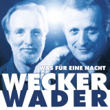 Hannes Wader - Was fÃ¼r eine Nacht '2001