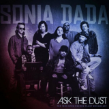 Sonia Dada - Ask The Dust (Live 1995) '2022