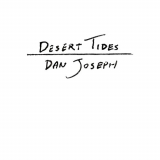 Dan Joseph - Desert Tides '2022