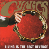 Cynics, The - Living Is the Best Revenge '2002