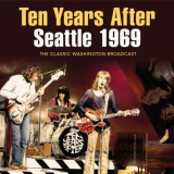 Ten Years After - Seattle 1969 '2022