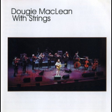 Dougie MacLean - With Strings '2003