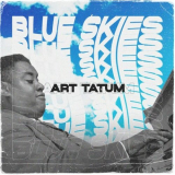 Art Tatum - Blue Skies '2022