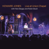 Howard Jones - Live at Union Chapel '2022