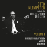 Otto Klemperer - The Concertgebouw Orchestra (Volume 1-16) '2022