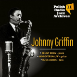 Johnny Griffin - Polish Radio Jazz Archives vol. 11 '2014