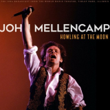 John Mellencamp - Howling At The Moon (Live 1994) '2022