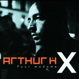 Arthur H - Pour Madame X '2000