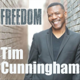 Tim Cunningham - Freedom '2022