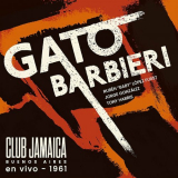 Gato Barbieri - Club Jamaica (Buenos Aires) En Vivo 1961 (En Vivo 1961) '2022