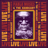Pablo Moses - Pablo Moses & the Handcart '2022