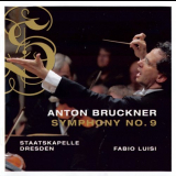 Staatskapelle Dresden - Bruckner: Symphony No.9 '2007