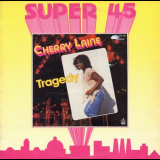 Cherry Laine - Tragedy '1983