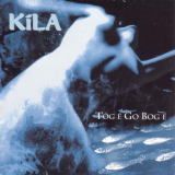 Kila - TÃ³g Ã‰ Go Bog Ã‰ '1996