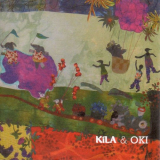 Kila - Kila & OKI '2006