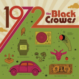 Black Crowes, The - 1972 (Remastered) '2022