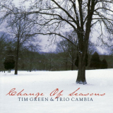 Tim Green - Change of Seasons '2008
