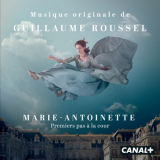 Guillaume Roussel - Marie-Antoinette : Premiers pas Ã  la cour (Bande originale de la sÃ©rie) '2022