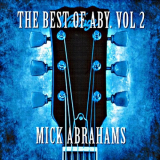 Mick Abrahams - The Best Of Aby Vol 2 '2014