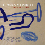 Thomas Marriott - Human Spirit '2011