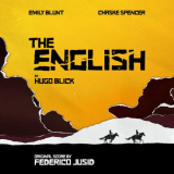 Federico Jusid - The English (Original Television Soundtrack) '2022