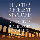 Allen Hinds - Held to a Different Standard '2019