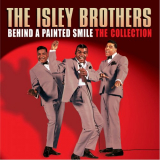 Isley Brothers, The - Behind A Painted Smile: The Collection '2012