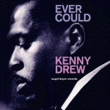 Kenny Drew - Ever Could '2022
