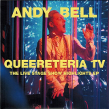 Andy Bell - Queereteria TV: The Live Stage Show Highlights '2021