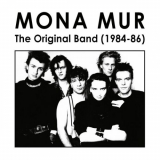 Mona Mur - The Original Band (1984-86) '2022