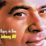 Johnny Alf - Rapaz de Bem (Remastered) '2022