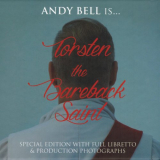 Andy Bell - Torsten The Bareback Saint '2014