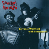 Barrence Whitfield - Cowboy Mambo '1993