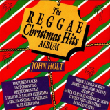 John Holt - The Reggae Christmas Hits Album '1985