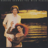 Duncan Browne - The Wild Places (Expanded Edition) '1978