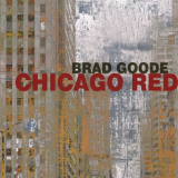Brad Goode - Chicago Red '2013