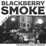 Blackberry Smoke - The Southern Ground Sessions (Acoustic) '2018