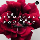 Jean-Christophe Cholet - Le tombeau de Poulenc '2018